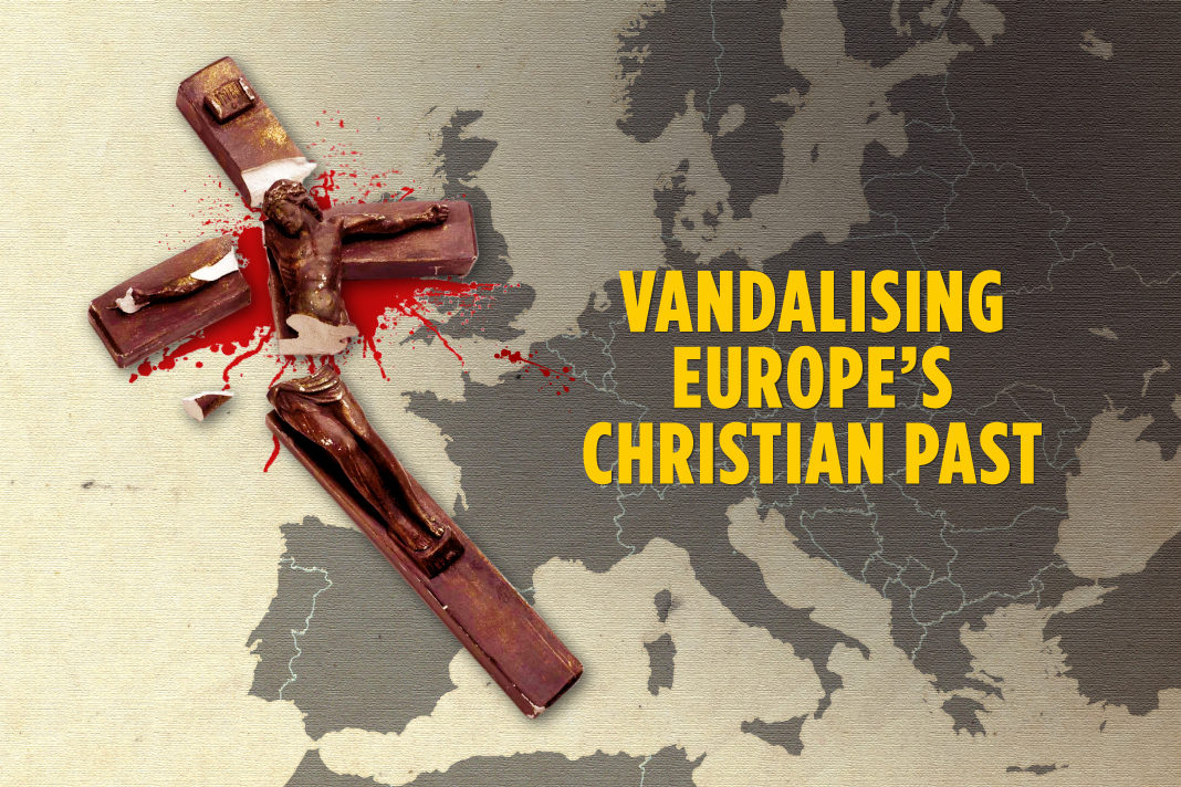 vandalising-europes-christian-past-the-old-worlds-ignorant-new-religion Vandalising Europe