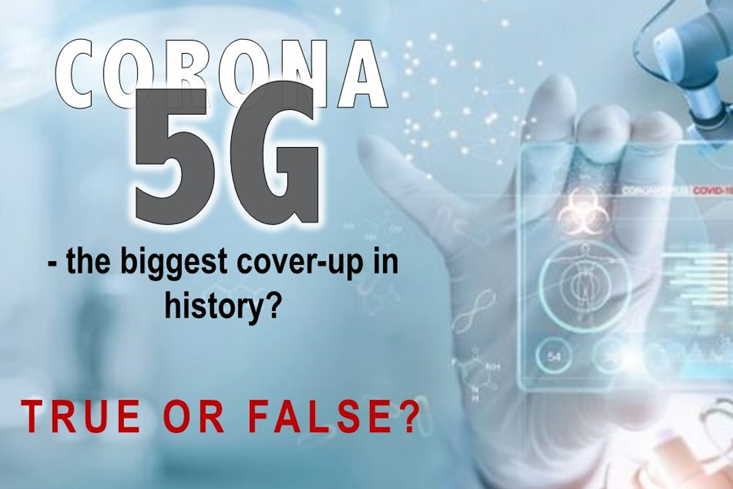 covid-19-and-5g-biggest-cover-up-in-history-true-or-false covid-19-